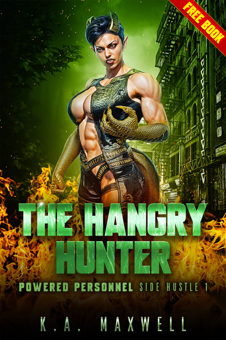 The Hangry Hunter - Powered Personnel Side Hustle 1 (Free Book)