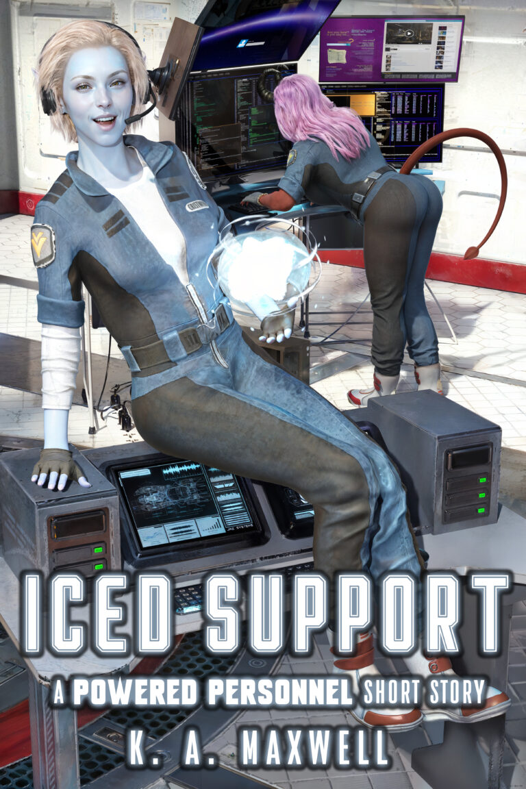 Iced Support - A Powered Personnel Short Story by K. A. Maxwell